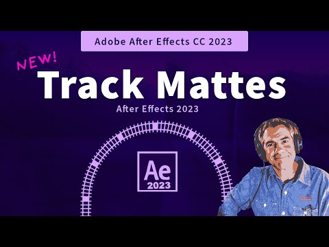 After Effects 2023: How To Use Track Mattes