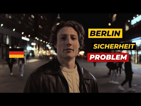 Die Wahrheit darüber aufdecken - wie sicher Berlin ist