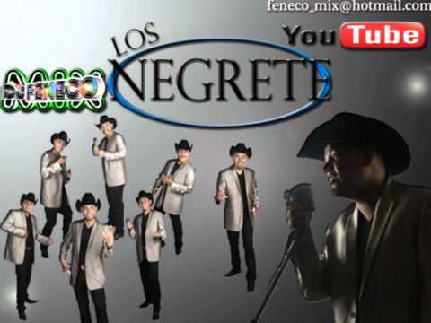 LOS NEGRETE 2ODOCE FENECO MIX  DJ.wmv