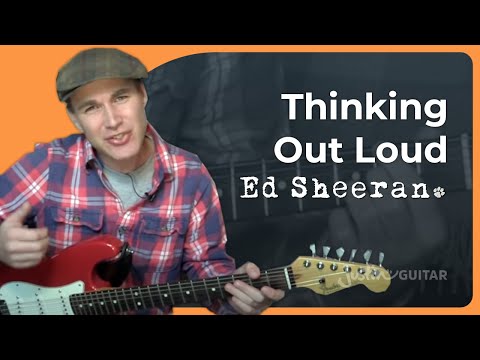 Thinking Out Loud by Ed Sheeran | Guitar Lesson