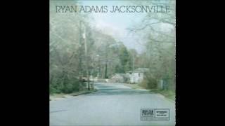 Ryan Adams - Jacksonville (2014)