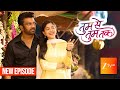 Tum Se Tum Tak Tum Se Tum Tak Zee TV New Show Episode 01 Sharad Kelkar Niharika Chouksey