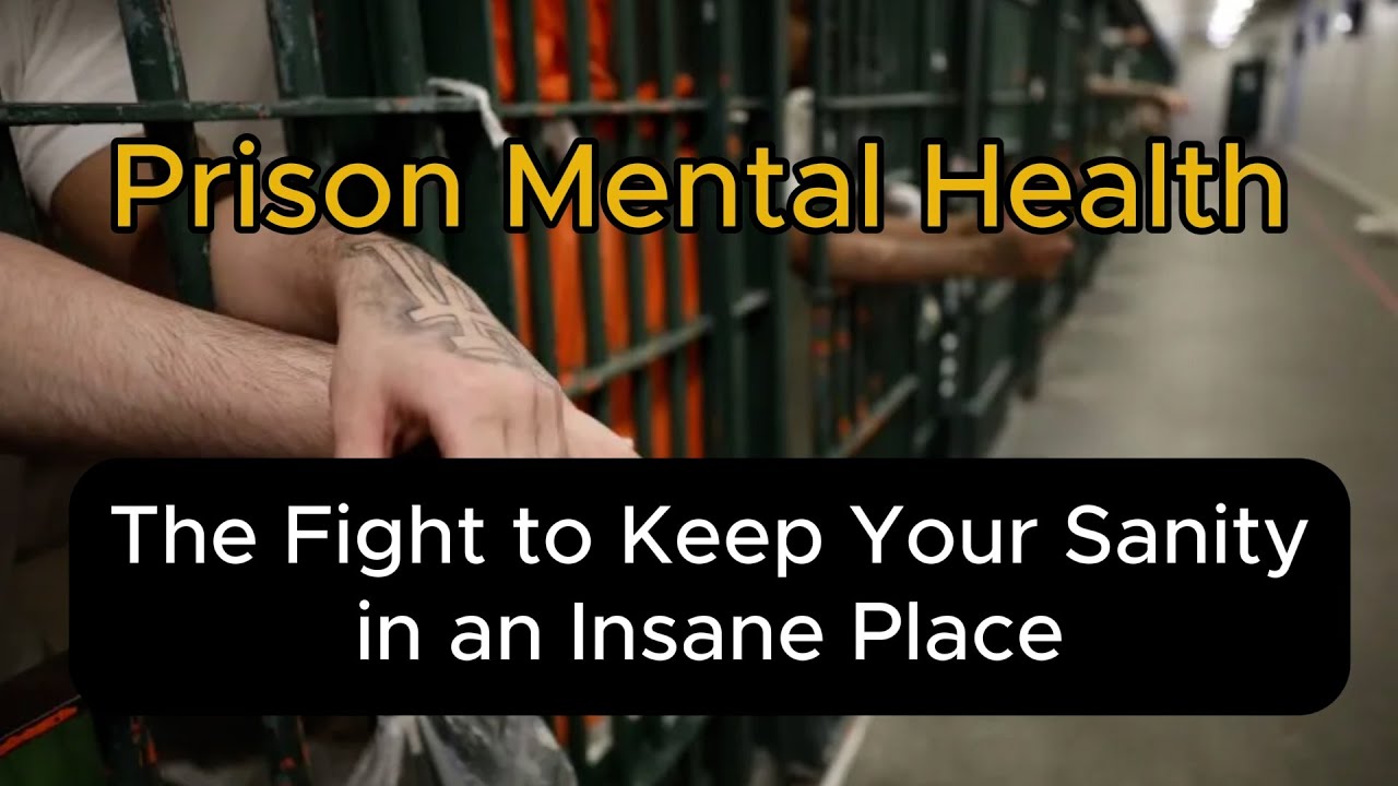 What is Prison Mental Health