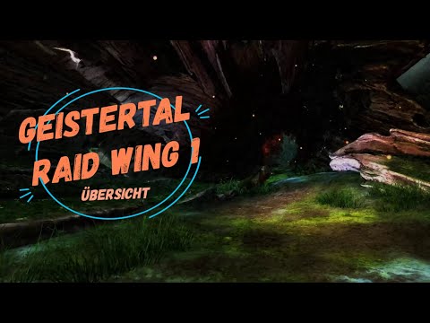 Guild Wars 2 Guide: Raid-Wing 1 Übersicht - Geistertal