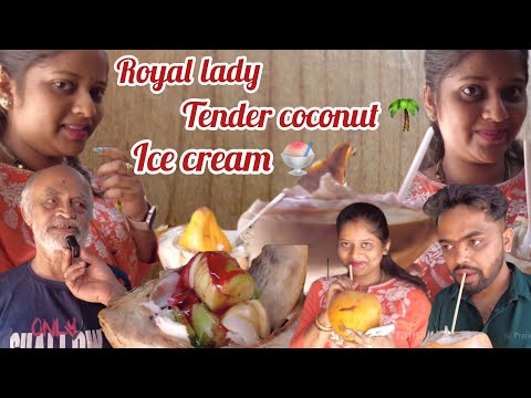 RoyalLady| Tender coconut Ice-cream|PrajnaAcharya