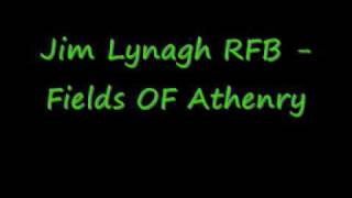 Jim Lynagh RFB - Fields OF Athenry