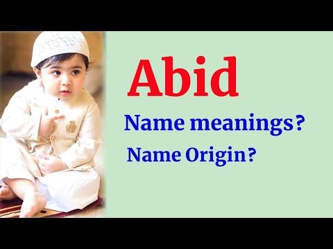 Abid name meanings | What is the meanings of Abid? | Arabic names for boys | RP_Dot_Net