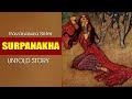 Surpanakha Untold Story of Ravana's sister Surpanakha | Ramayan in English | Mythology