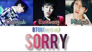 BTOB(비투비) - &#39;Sorry&#39; [미안해] (Song by 서은광, 이민혁, 이창섭) Color Coded 가사_Lyrics [Hangeul_Romanized_English]