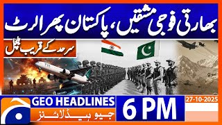 Download lagu 𝐏𝐀𝐊-𝐈𝐍𝐃 𝐓𝐞𝐧𝐬𝐢𝐨𝐧 - 𝐋𝐚𝐭𝐞𝐬𝐭 𝐍𝐞𝐰𝐬 𝐔𝐩𝐝𝐚𝐭𝐞𝐬 | Headlines Geo News 6 PM | 27 October 2025 mp3 Download lagu 𝐏𝐀𝐊-𝐈𝐍𝐃 𝐓𝐞𝐧𝐬𝐢𝐨𝐧 - 𝐋𝐚𝐭𝐞𝐬𝐭 𝐍𝐞𝐰𝐬 𝐔𝐩𝐝𝐚𝐭𝐞𝐬 | Headlines Geo News 6 PM | 27 October 2025 mp3
