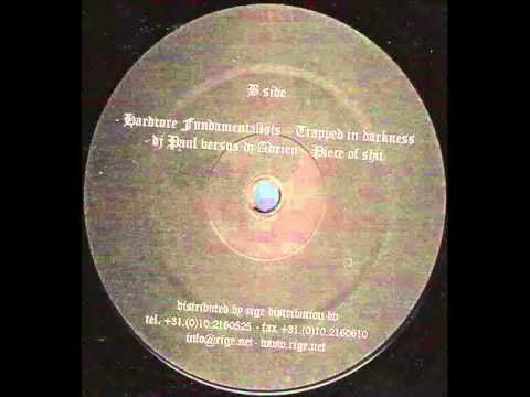 Hardcore Fundamentalists - Trapped In Darkness