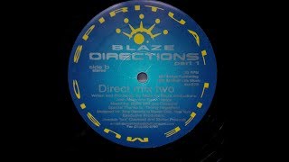 Blaze - Directions part 1 (direct mix two)