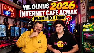 Yıl Olmuş 2026 İnternet Cafe Açmak Mantıklı mı?