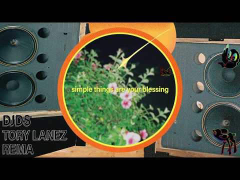 DJDS x Tory Lanez x Rema  - Simple Things (Lyric Video)