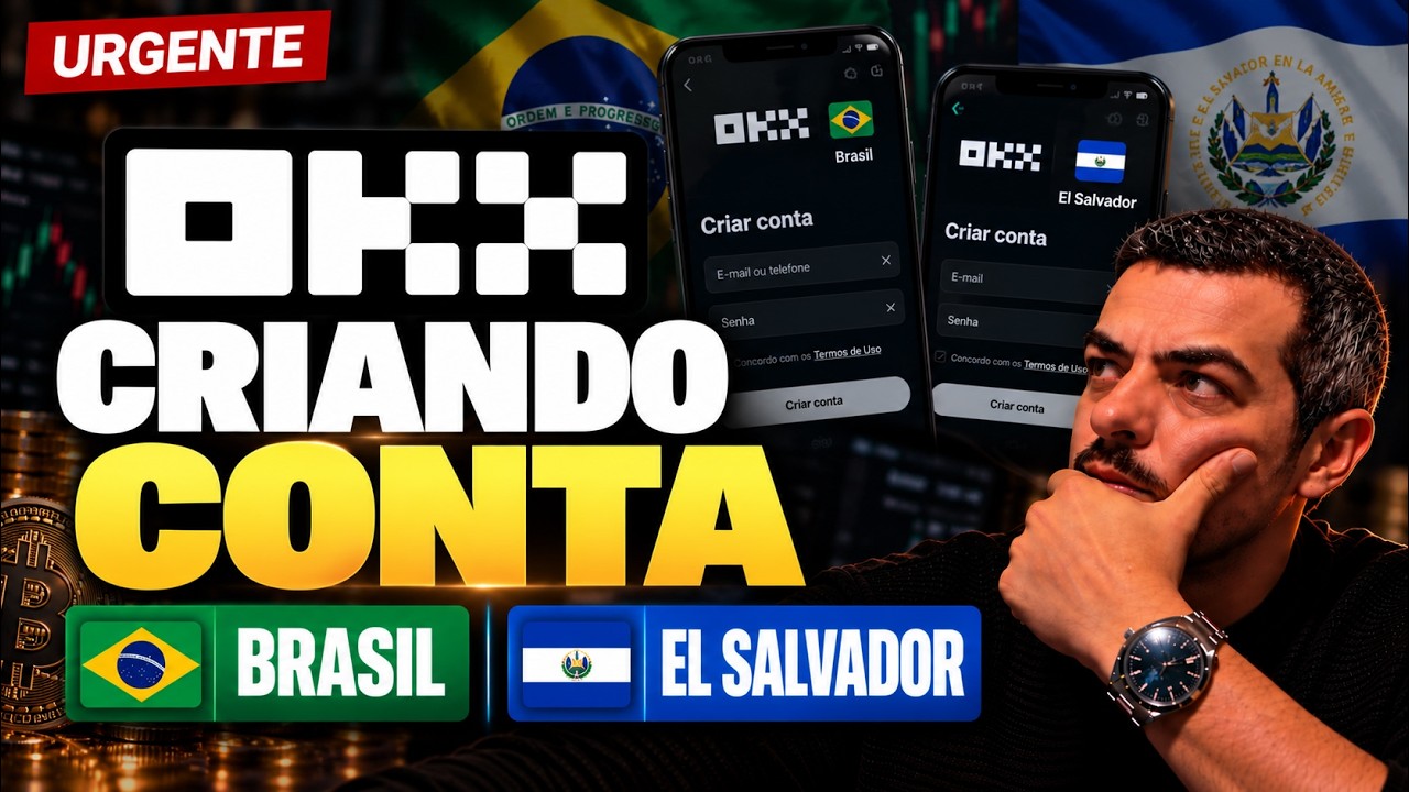 OKX - Criando CONTA Brasil e El Salvador + Dicas IMPORTANTES
