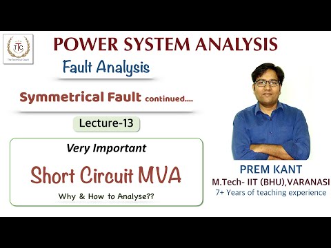 Symmetrical fault analysis|| Short Circuit MVA ||Lecture-13| Power System |