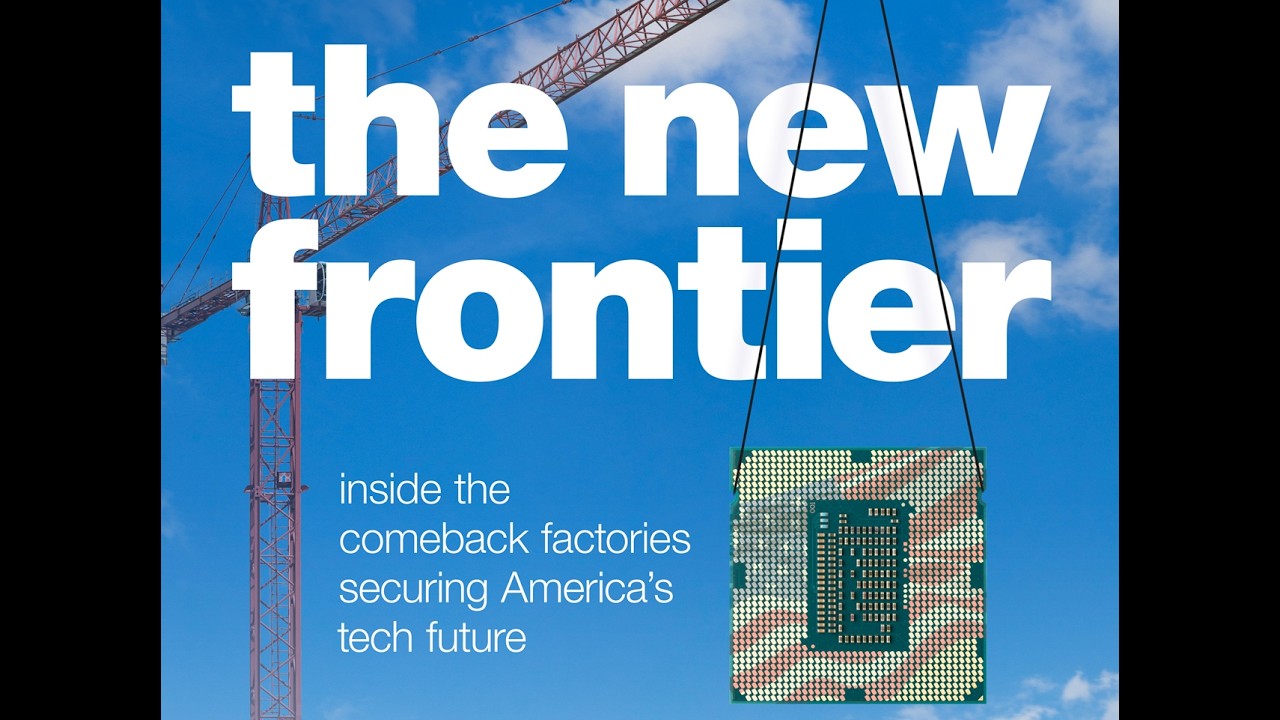 The New Frontier: Inside the Comeback Factories Securing America's Tech Future | Full Documentary