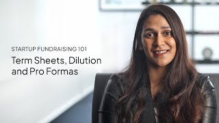 Term sheets, dilution, and pro formas