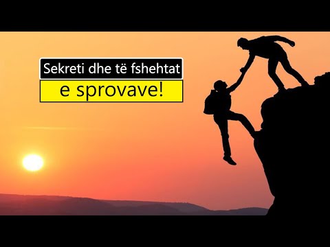 Sekreti dhe te fshehtat e sprovave!