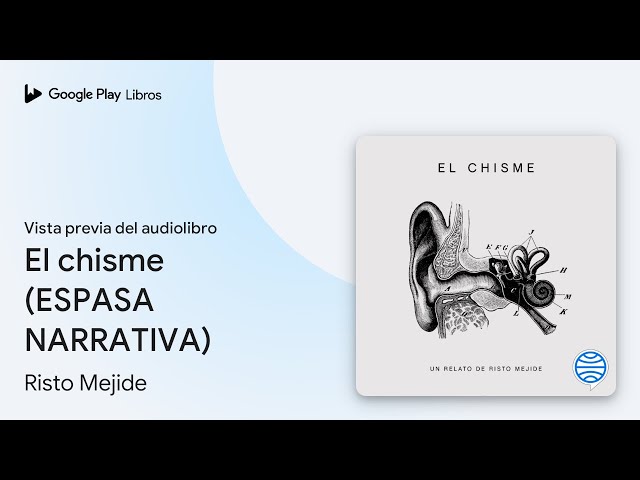 Vídeo relacionado con El chisme (ESPASA NARRATIVA)