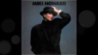 Miki Howard Come Back To Me Lover
