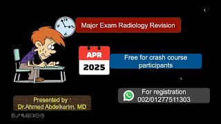 Exam radiology revision (April 2025)