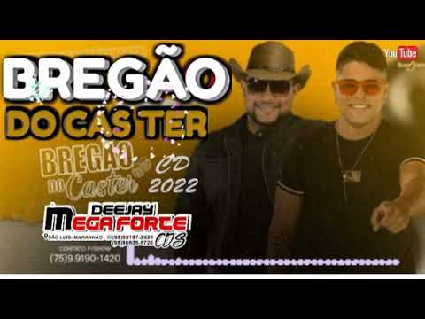 BREGÃO DO CASTER #BREGÃO CD 2022 #DJMEGAFORTECDS 📥🎶