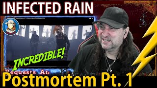 INFECTED RAIN - Postmortem Pt. 1 (Official Video) - REACTION requested by COLBY