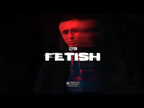 Leyon - Fetish