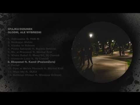 Spajku/Dziunek - Eksponat ft. Kamil (PoziomZero)