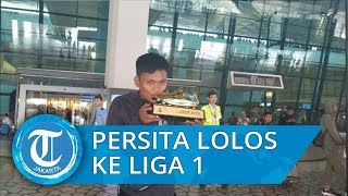 Persita Sampai Kampung Halaman Bawa Kado Top Skor Liga 2 hingga Tiket ke Liga 1 Musim Depan