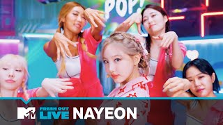 [影音] 娜璉 NAYEON - ‘POP!’ MTV Fresh Out