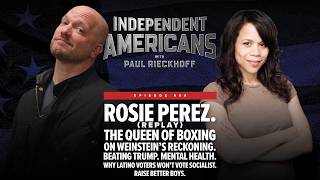 Rosie Perez. (Replay) The Queen of Boxing Talks Politics. Weinstein’s Reckoning. Beating Trump. Ment