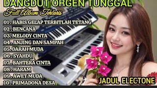 Download lagu DANGDUT ORGEN TUNGGAL FULL ALBUM TERLARIS👍💯 ENAK BANGET BUAT TEMEN SANTAI// DANGDUT LAWAS TERBAIK😍 mp3