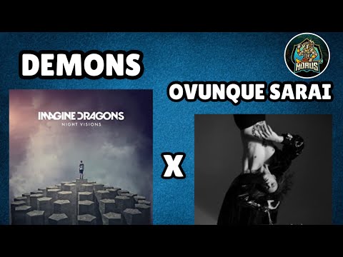 demons x ovunque sarai - imagine dragons, irama [edit audio]