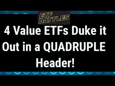 ETF Battles: 4 Value ETFs Duke it Out in a QUADRUPLE HEADER!