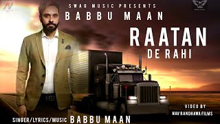 Download lagu Babbu Maan : Raatan De Rahi | Pagal Shayar | Latest Punjabi Song | Full Video mp3