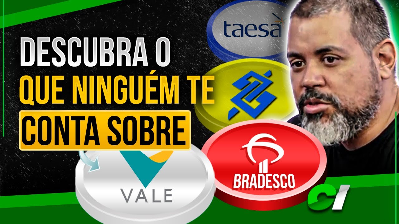 TAESA, BANCO DO BRASIL, VALE e BRADESCO VALE A PENA INVESTIR?