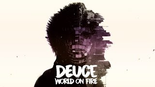 Deuce - World On Fire (Official Lyric Video)