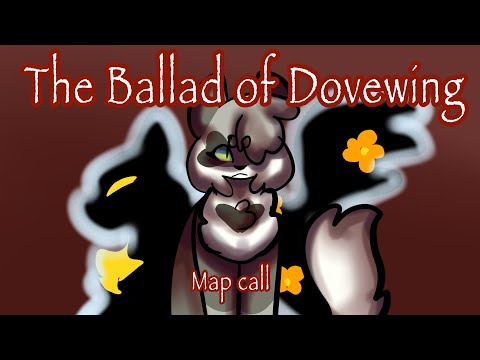 | The Ballad of Dovewing | Storyboarded au map call |