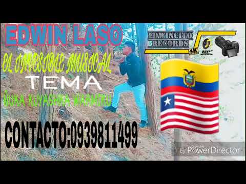 EDWIN LASO (( ÑUKA KUYASHKA WARMI )) AUDIO OFICIAL EXITOS 2019