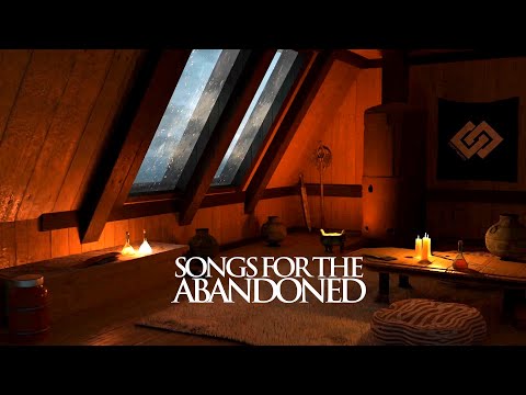 Songs for the Abandoned