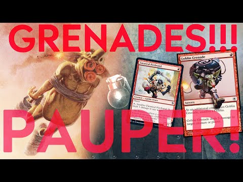 MTG PAUPER Grenades!