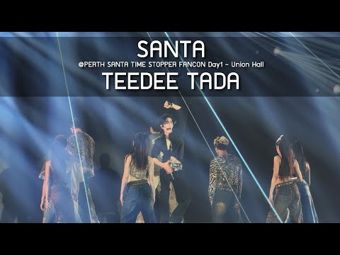 Santa - TEEDEE TADA @PERTH SANTA TIME STOPPER FANCON - 19 Jul 2025 [4K]