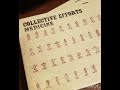 Collective Efforts - Medicine (2006) Full Album