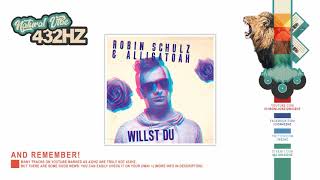 Robin Schulz &amp; Alligatoah - Willst Du (Radio Mix) | 432hz