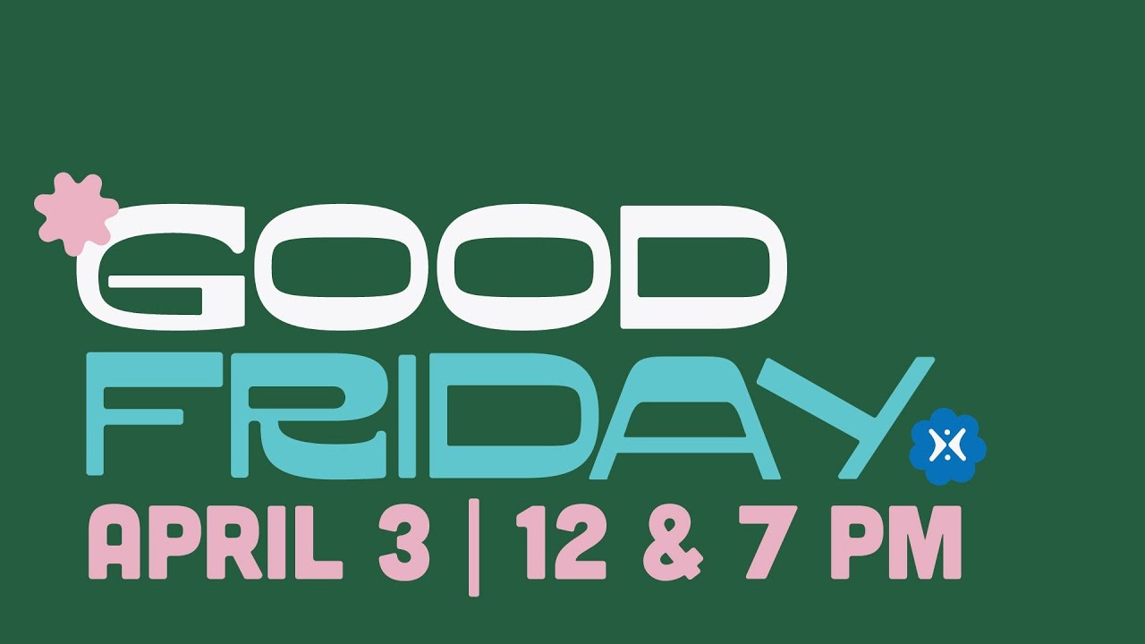 Good Friday at Harvest