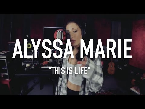 Alyssa Marie - This Is Life [ TCE Mic Check ]