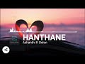 Ashanthi - Hanthane ft. Delon