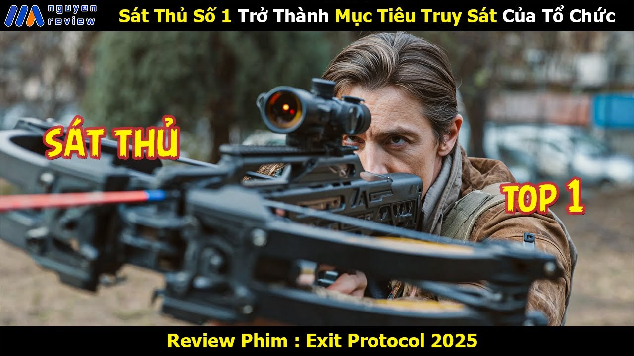 [Review Phim] Sát Thủ Số 1 Trở Thành Mục Tiêu Truy Sát Của Tổ Chức